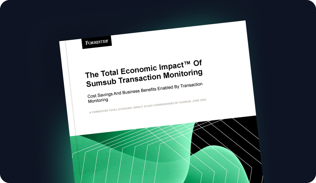 The Total Economic Impact™ Study of Sumsub’s Transaction Monitoring
